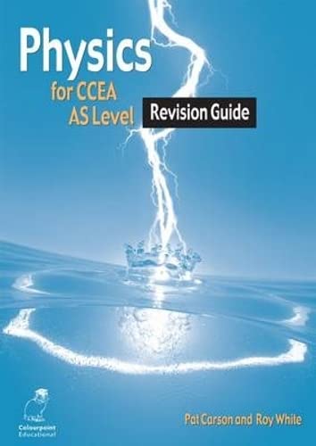 9781780730189: Physics Revision Guide for CCEA AS Level