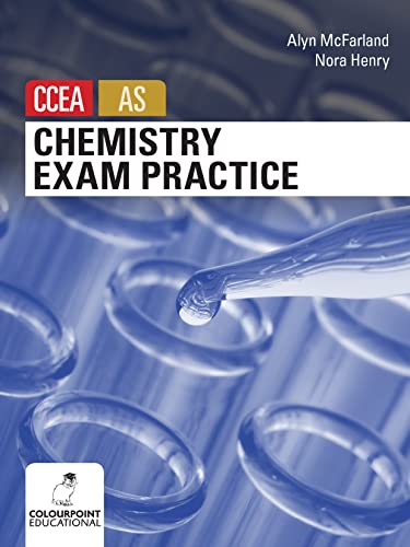 Stock image for Chemistry Exam Practice for CCEA AS Level for sale by Blackwell's