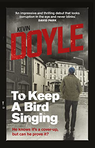 Beispielbild fr To Keep a Bird Singing: He Knows it's a Cover-Up, but Can He Prove it? (Solidarity Books Trilogy) zum Verkauf von WorldofBooks