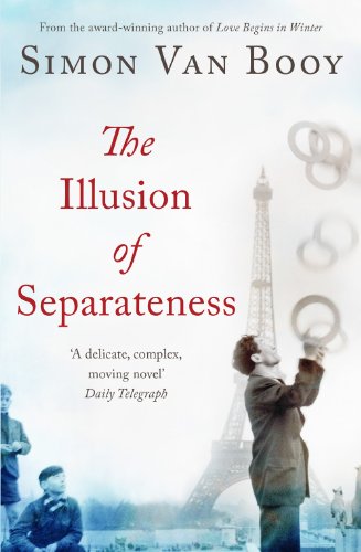 Beispielbild fr The Illusion of Separateness: A Novel zum Verkauf von Hawking Books