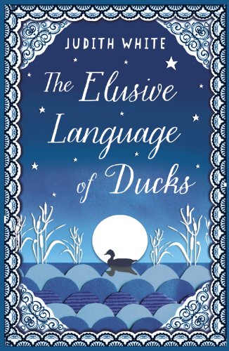 Stock image for The Elusive Language of Ducks for sale by PlumCircle