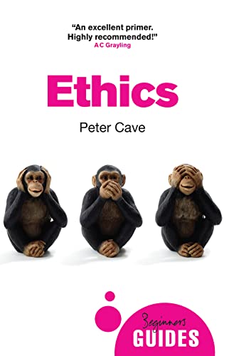 Stock image for Ethics: A Beginner's Guide (Beginner's Guides) for sale by PlumCircle