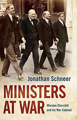 9781780746135: Ministers at War: Winston Churchill and his War Cabinet