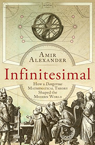 Imagen de archivo de Infinitesimal: How a Dangerous Mathematical Theory Shaped the Modern World a la venta por WorldofBooks