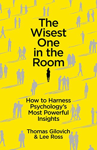 Imagen de archivo de The Wisest One in the Room: How To Harness Psychology's Most Powerful Insights a la venta por MusicMagpie