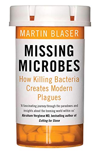 9781780746883: Missing Microbes Killing Bacteria