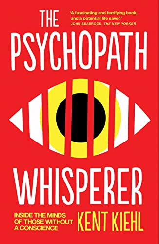 Beispielbild fr The Psychopath Whisperer: Inside the Minds of Those Without a Conscience zum Verkauf von WorldofBooks