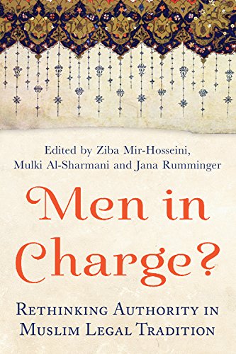 Imagen de archivo de Men in Charge?: Rethinking Authority in Muslim Legal Tradition a la venta por WorldofBooks