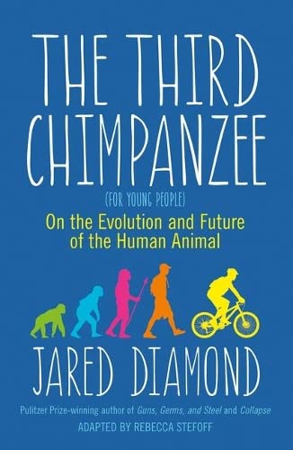 Imagen de archivo de The Third Chimpanzee - On the Evolution and Future of the Human Animal - For Young People a la venta por AwesomeBooks
