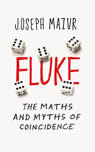 Imagen de archivo de Fluke: The Maths and Myths of Coincidences a la venta por WorldofBooks