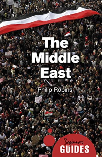 Stock image for The Middle East : A Beginner's Guide for sale by Better World Books