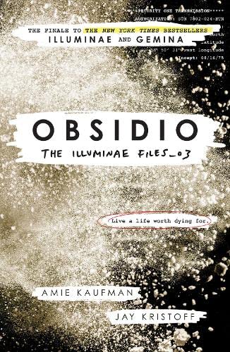 Beispielbild fr Obsidio: The Illuminae files: Book 3 (The illuminae files, 3) zum Verkauf von WorldofBooks