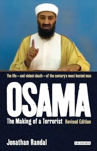 Beispielbild fr Osama : The Making of a Terrorist zum Verkauf von Better World Books