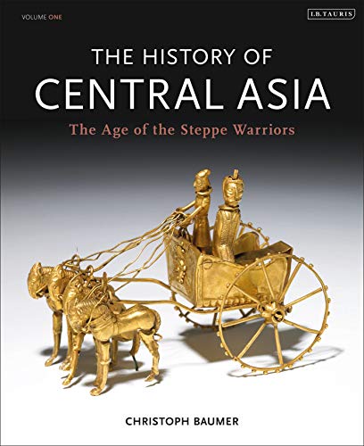 The history of Central Asia. Volume 1: The age of the steppe warriors.