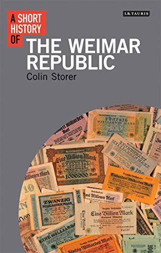 A Short History of the Weimar Republic