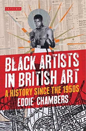 Stock image for Black Artists in British Art: A History from 1950 to the Present for sale by Chiron Media