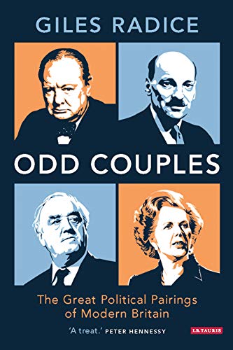 Beispielbild fr Odd Couples: The Great Political Pairings of Modern Britain zum Verkauf von WorldofBooks