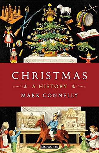 Stock image for Christmas: A History: 0 for sale by WorldofBooks