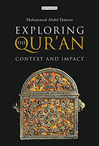 9781780763651: Exploring the Qur’an: Context and Impact
