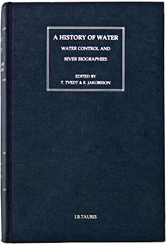 9781780764481: A History of Water, Series III, Volume 2: Sovereignty and International Water Law