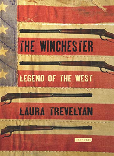 Stock image for The Winchester: Legend of the West for sale by WorldofBooks