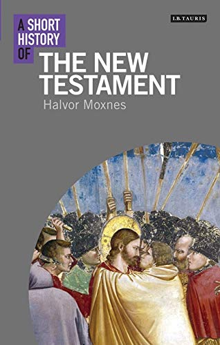 Stock image for A Short History of the New Testament (I.B. Tauris Short Histories) for sale by Pearlydewdrops