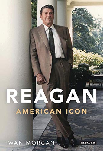 9781780767475: Reagan: American Icon