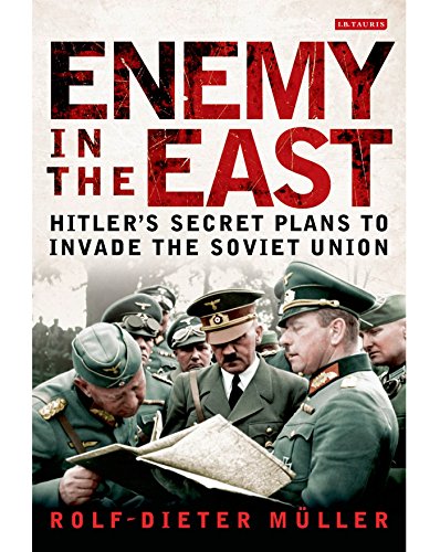 Imagen de archivo de Enemy in the East: Hitler's Secret Plans to Invade the Soviet Union a la venta por HPB Inc.