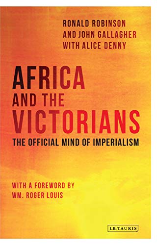 Imagen de archivo de Africa and the Victorians: The Official Mind of Imperialism a la venta por WorldofBooks