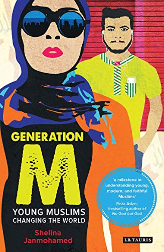 Imagen de archivo de Generation M: Young Muslims Changing the World a la venta por SecondSale