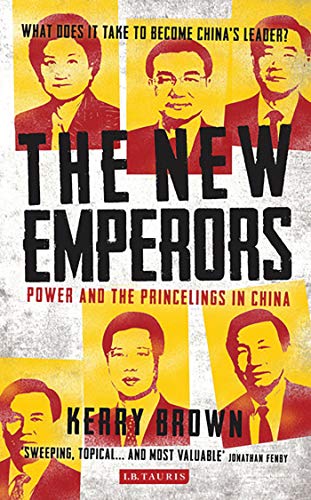 Stock image for The New Emperors: Power and the Princelings in China for sale by Wonder Book