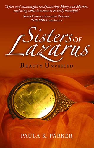 Stock image for Sisters of Lazarus: Beauty Unveiled for sale by Colorado's Used Book Store
