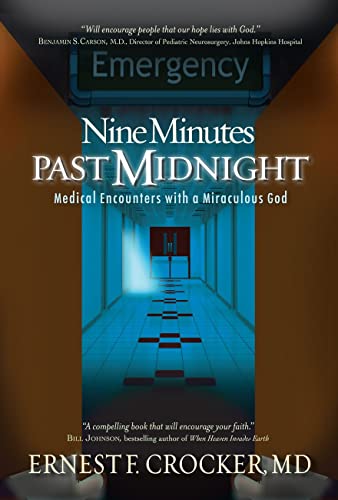 Beispielbild fr Nine Minutes Past Midnight: Medical Encounters with a Miraculous God zum Verkauf von WorldofBooks