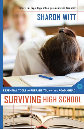 Beispielbild fr Surviving High School: Essential Tools to Prepare You for the Road Ahead zum Verkauf von ThriftBooks-Dallas