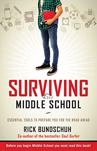 Beispielbild fr Surviving Middle School: Essential Tools to Prepare You for the Road Ahead zum Verkauf von Wonder Book