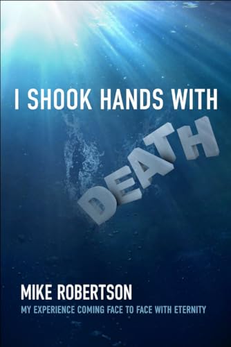Stock image for I Shook Hands with Death for sale by SecondSale