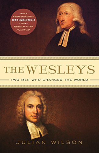 Stock image for The Wesleys: Two Men Who Changed the World for sale by SecondSale