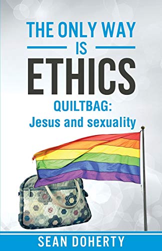 Stock image for The Only Way is Ethics - QUILTBAG for sale by Lucky's Textbooks