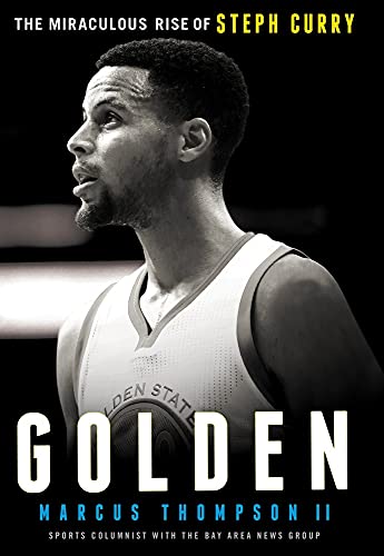 9781780781822: Golden: The Miraculous Rise of Steph Curry