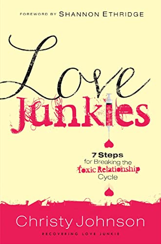 9781780782287: Love Junkies: 7 Steps for Breaking the Toxic Relationship Cycle