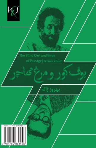 Imagen de archivo de The Blind Owl and Birds of Passage: Boof-e Koor Va Morgh-e Mohajer (Persian Edition) a la venta por The Maryland Book Bank