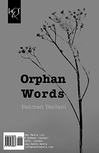Stock image for Orphan Words Kalamat-E Yatim for sale by TextbookRush