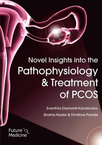 Stock image for Novel Insights into the Pathophysiology and Treatment of PCOS for sale by Revaluation Books