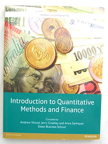 Beispielbild fr INTRODUCTION TO QUANTITAVE METHODS & FINANCE PEARSON CUSTOM PUBLISHING zum Verkauf von WorldofBooks