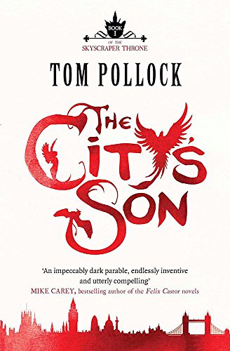 Stock image for The City's Son for sale by Blackwell's