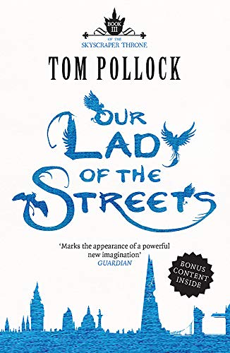 9781780870175: Our Lady Of The Streets: The Skyscraper Throne Book 3