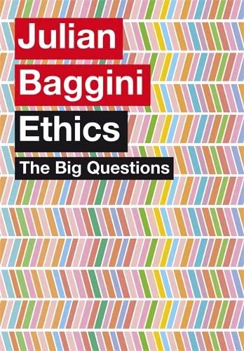 Stock image for The Big Questions: Ethics for sale by Wonder Book