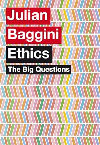 9781780870342: The Big Questions: Ethics