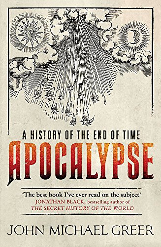 Beispielbild fr Apocalypse: A History of the End of Time zum Verkauf von SecondSale