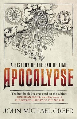 Stock image for Apocalypse: A History of the End of Time for sale by Gulf Coast Books